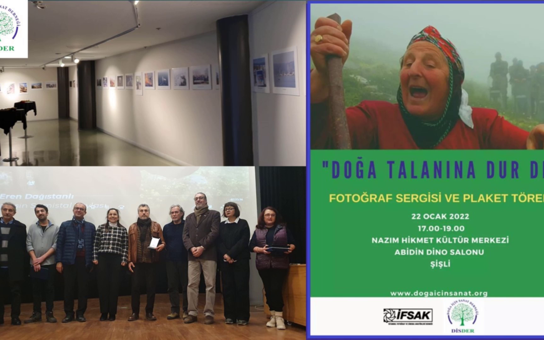 DOĞA TALANINA DUR SERGİSİ