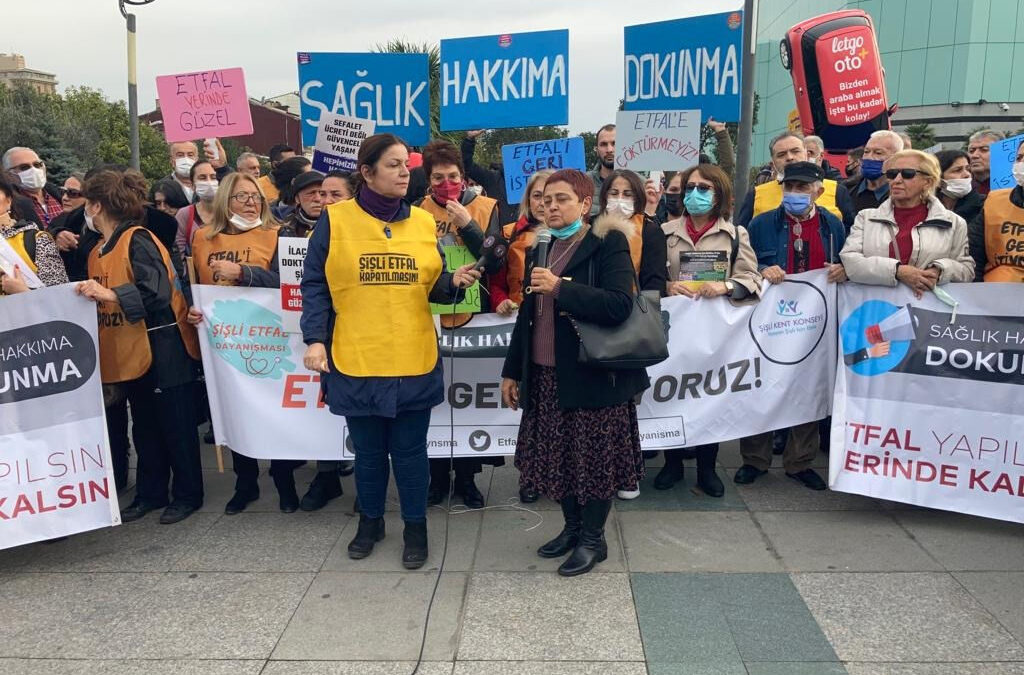 Şişli Etfal Hastanemizi Geri İstiyoruz – 11 Aralık 2021